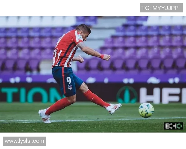 马竞宣布续约苏亚雷斯合同，球队锋线稳定性得到保障